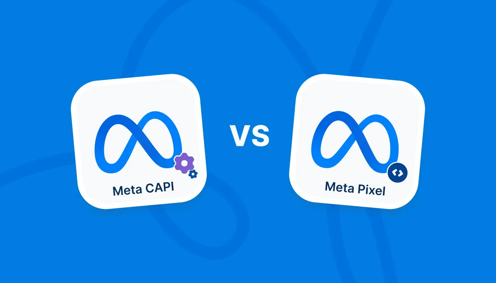 CAPI vs Pixel: Why You’re Losing Up to 70% of Meta Conversion Data